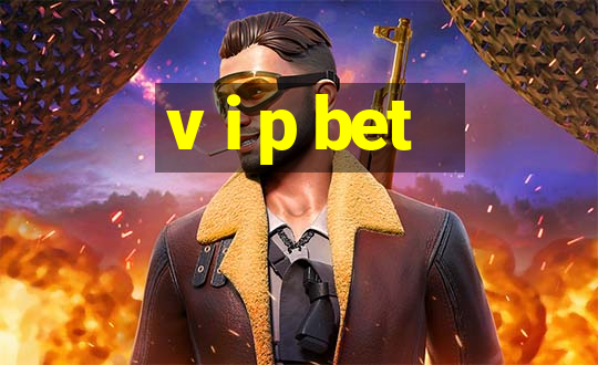 v i p bet