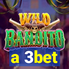 a 3bet