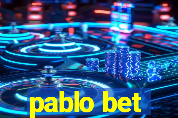 pablo bet