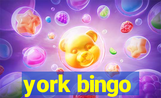 york bingo