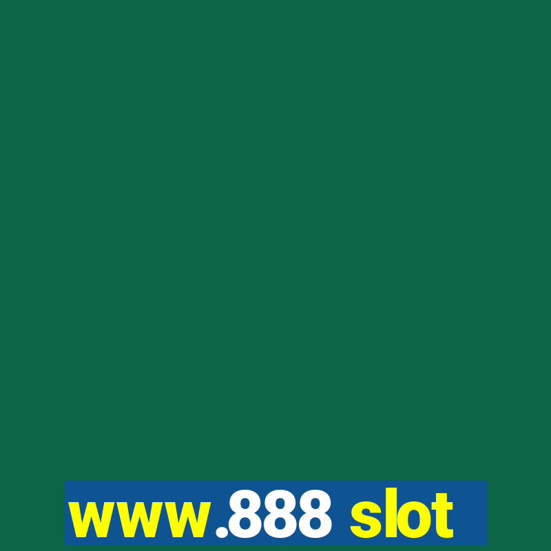 www.888 slot