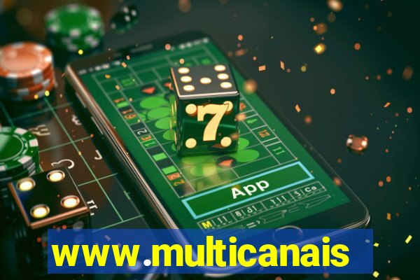 www.multicanais