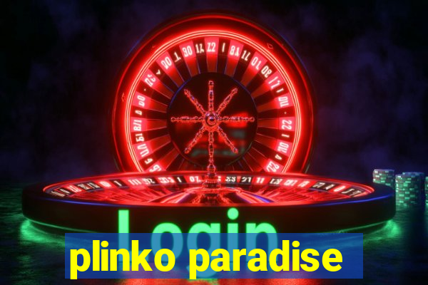 plinko paradise