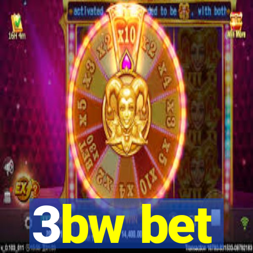 3bw bet