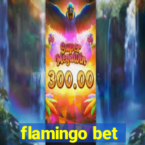 flamingo bet