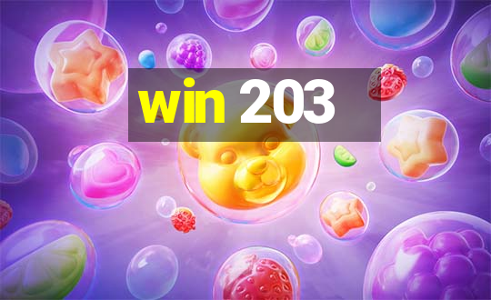 win 203