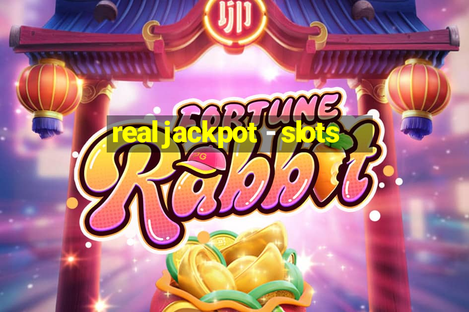 real jackpot - slots