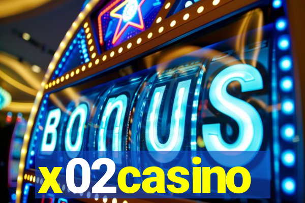 x02casino