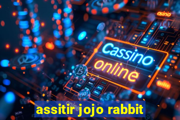 assitir jojo rabbit