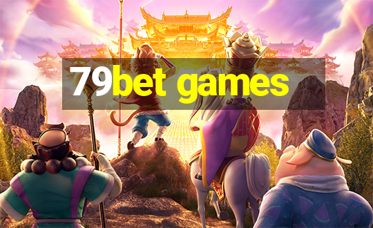 79bet games