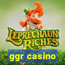 ggr casino