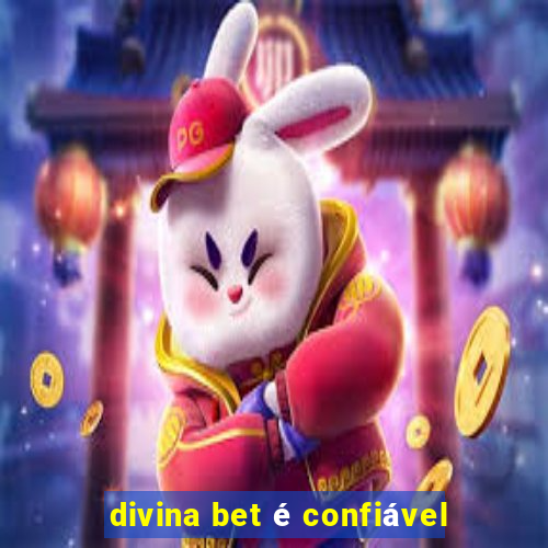 divina bet é confiável