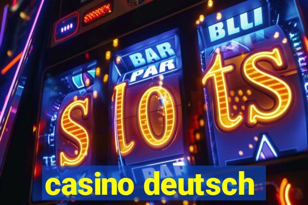 casino deutsch