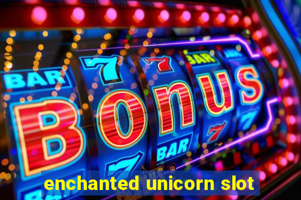 enchanted unicorn slot