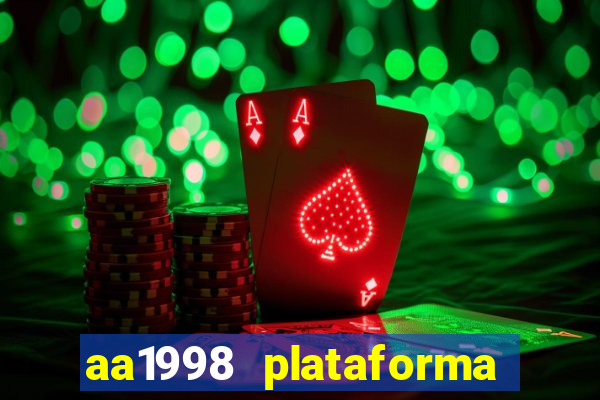 aa1998 plataforma de jogos