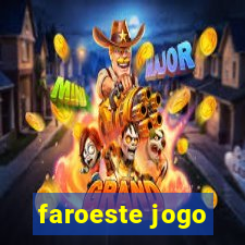 faroeste jogo