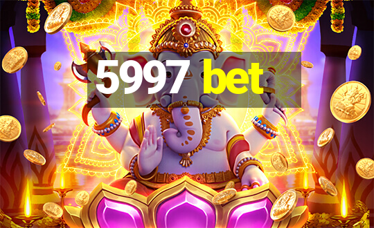 5997 bet