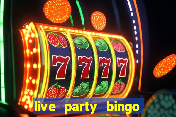 live party bingo mod apk