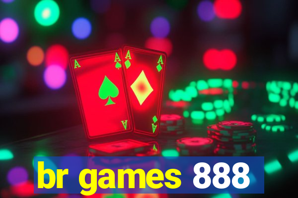 br games 888