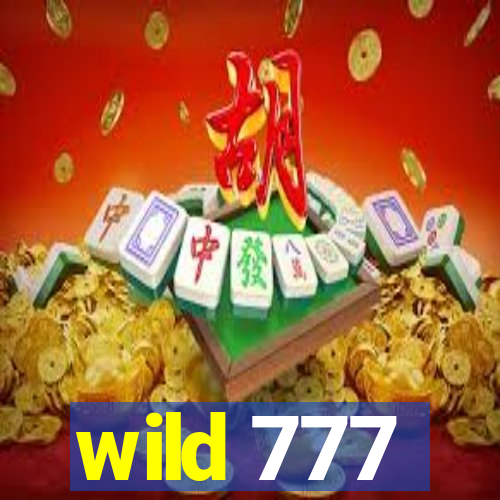 wild 777