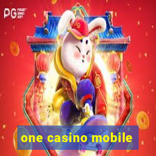 one casino mobile