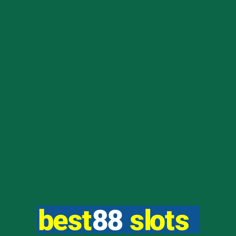 best88 slots