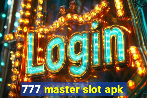 777 master slot apk