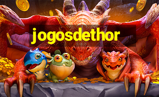 jogosdethor