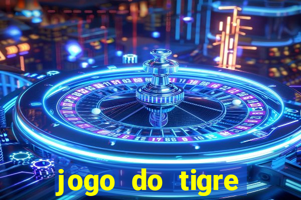 jogo do tigre bonus gratis