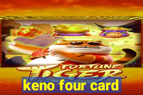 keno four card