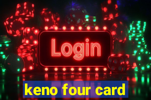 keno four card