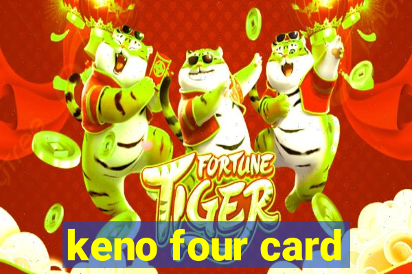 keno four card