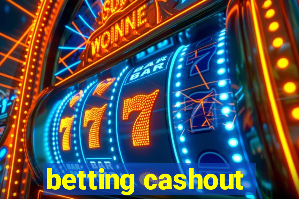 betting cashout