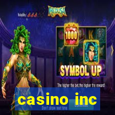 casino inc