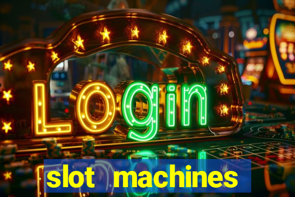 slot machines casino online