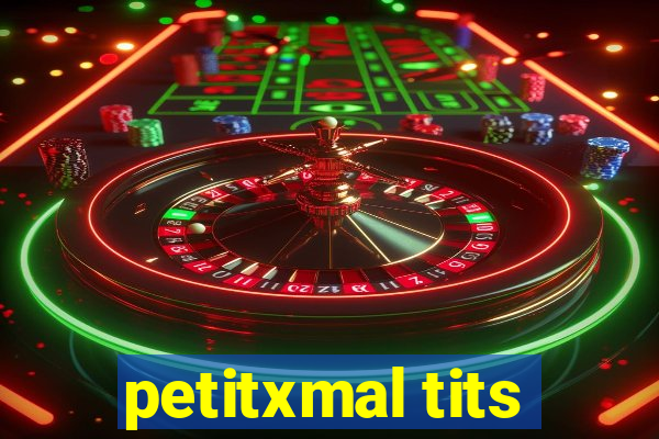 petitxmal tits