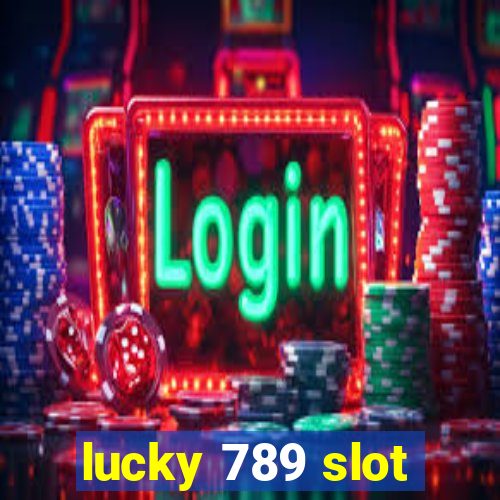 lucky 789 slot