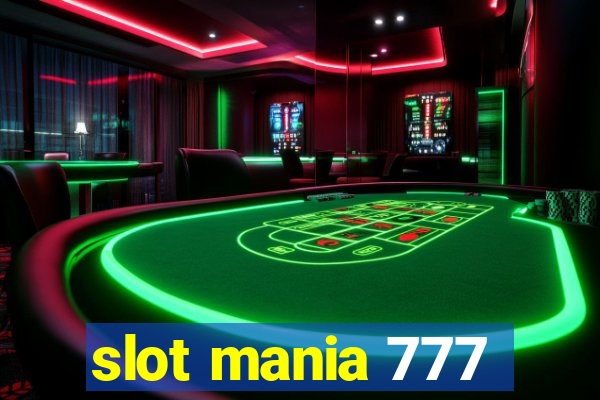 slot mania 777