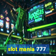 slot mania 777