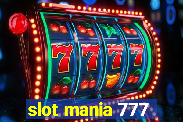 slot mania 777