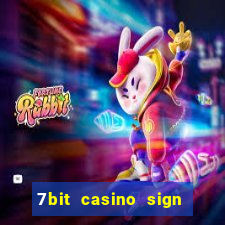 7bit casino sign up bonus