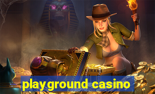 playground casino