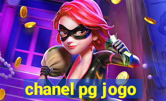 chanel pg jogo