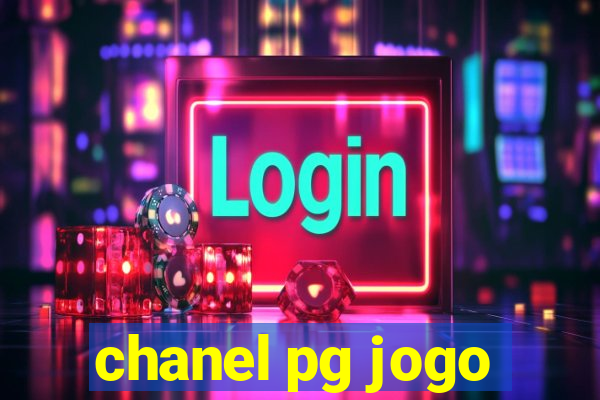 chanel pg jogo