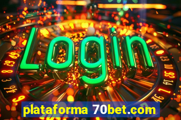 plataforma 70bet.com