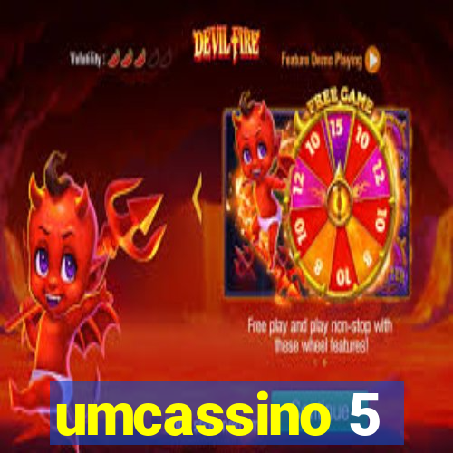 umcassino 5