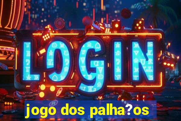 jogo dos palha?os