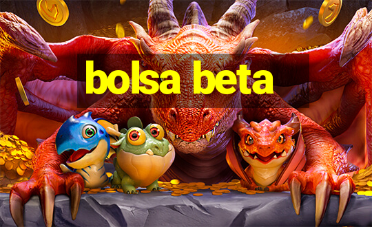 bolsa beta