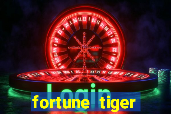 fortune tiger cartas 10x