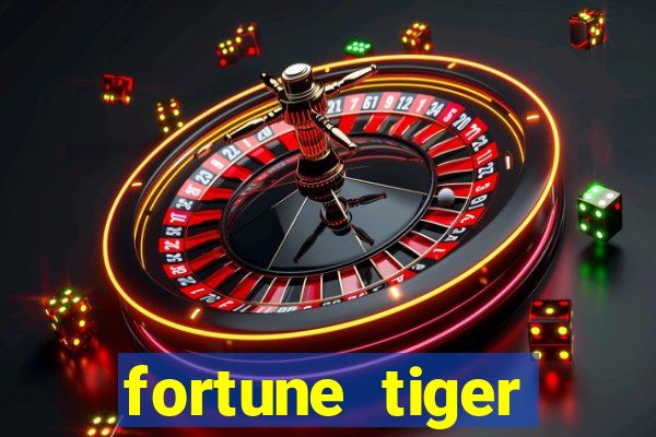 fortune tiger cartas 10x